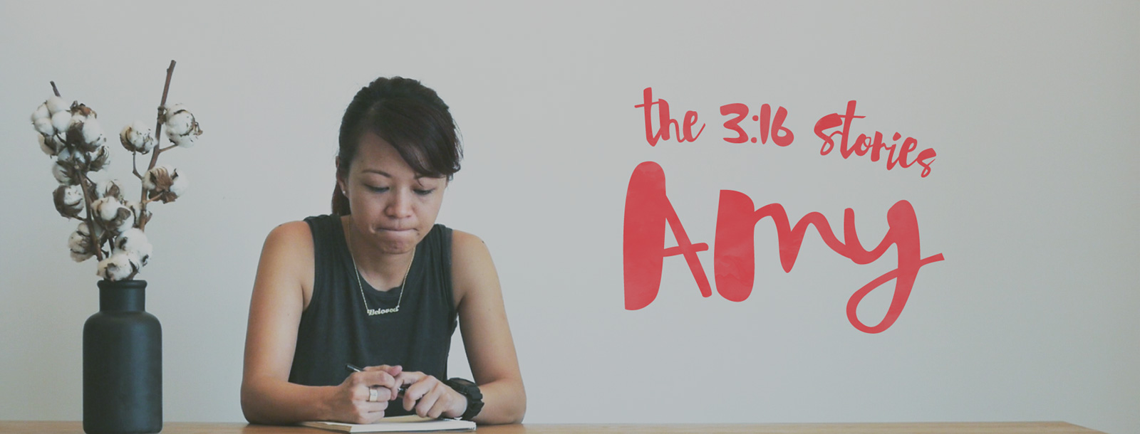 3:16 Church - The 3:16 Stories - Amy
