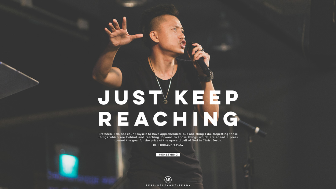 3:16 Church - Just Keep Reaching